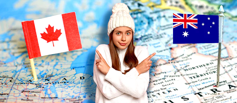 مهاجرت به کانادا یا استرالیا