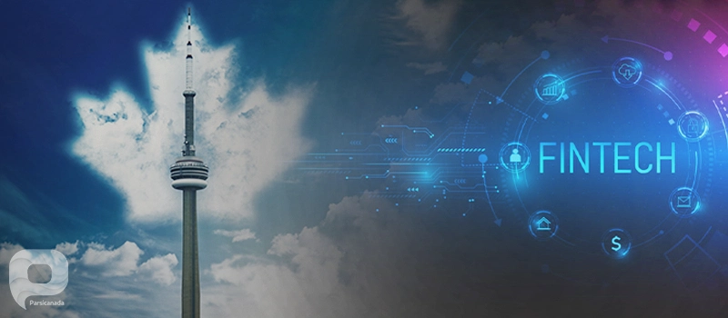 سرمایه گذاری در بخش فین تک کانادا