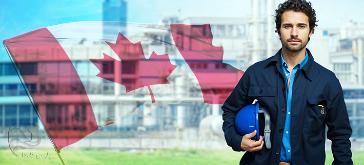 کار جنرال در کانادا: فرصت‌ها، شرایط و راهنمای کامل