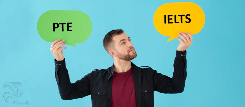 آزمون PTE یا آیلتس؟